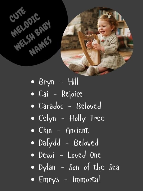 Cute melodic welsh baby names
