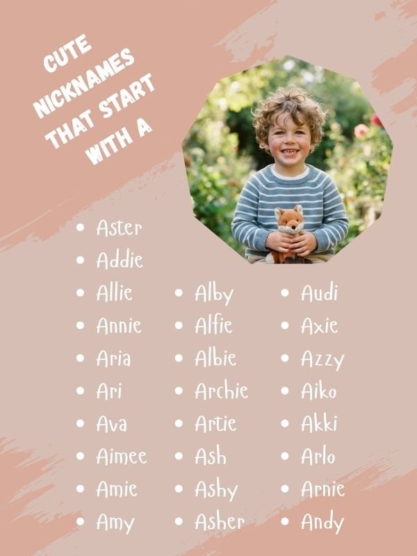 Cute Nicknames That Start With A