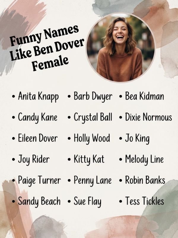 Funny Names Like Ben Dover Female