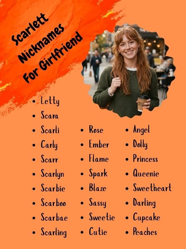 Scarlett Nicknames For Girlfriend