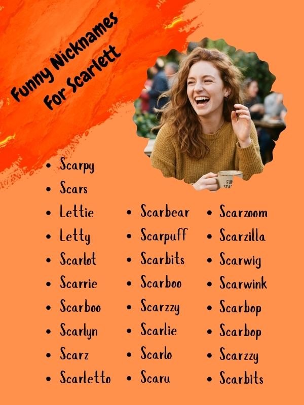 Funny Nicknames For Scarlett