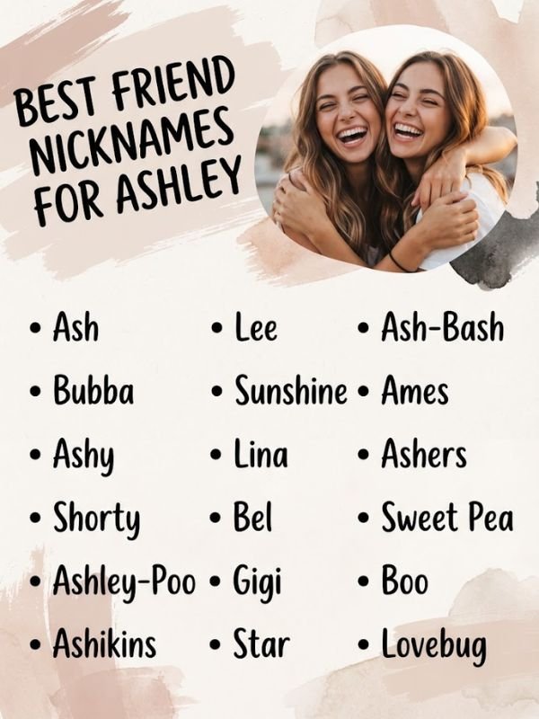 Best Friend Nicknames for Ashley