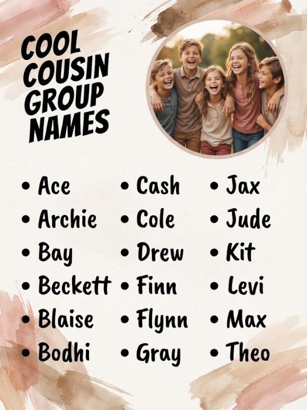 Cool Cousin Group Names