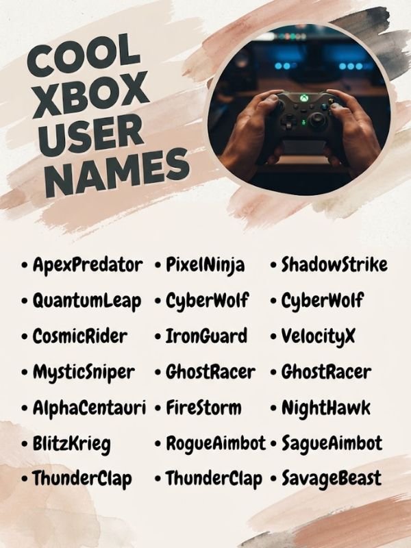 Cool Xbox Usernames