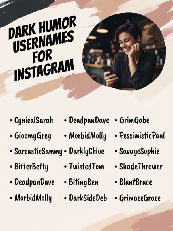 Dark Humor Usernames For Instagram