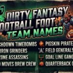 Dirty Fantasy Football Team Names