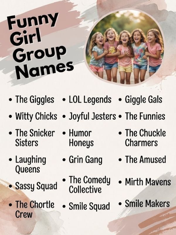 Funny Girl Group Names