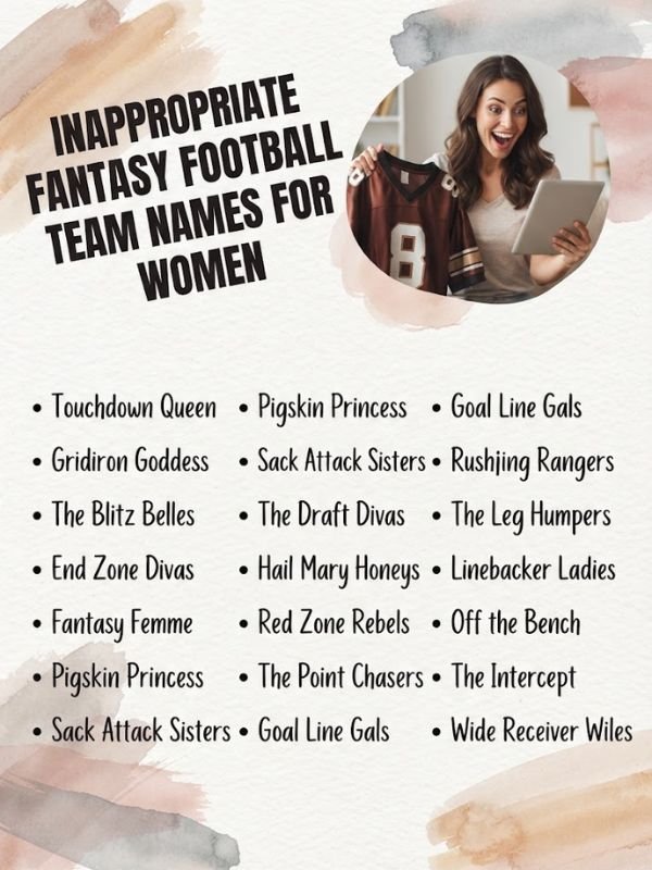 Inappropriate Fantasy Football Team Names for Women