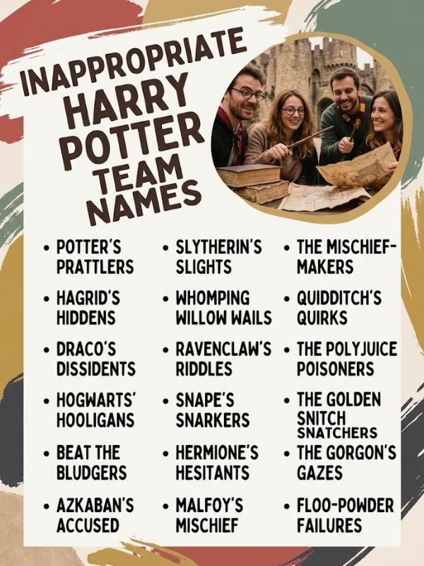 Inappropriate Harry Potter Team Names