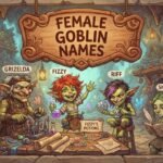 Female Goblin Names